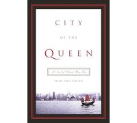 City of the Queen A Novel of Colonial Hong Kong (Modern Chinese Literature from Taiwan)