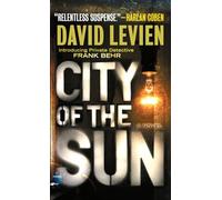 City of the Sun: 1 (Frank Behr)