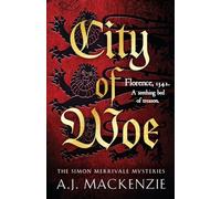City of Woe: An utterly compelling medieval mystery (The Simon Merrivale Mysteries, 2)