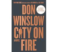 City on Fire: 1 (Danny Ryan Trilogy)