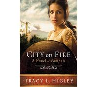 City on Fire: A Novel of Pompeii