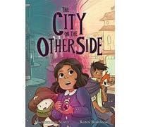 City on the Other Side, The