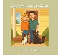City Paws, Country Claws (Jayda & Birdy Marie's Big Adventures)