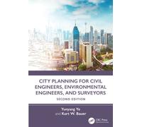 City Planning for Civil Engineers, Environmental Engineers, and Surveyors