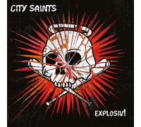 City Saints – Explosiv! – Vinyl (Clear Blue with White Splatter) – Cargo Records