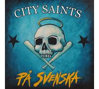 City Saints - Pa Svenska [VINYL]