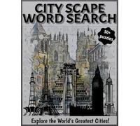 City Scape Word Search: Explore the World's Greatest Cities