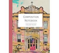 City Scenes Fort Wayne Indiana Photo Art Composition Notebook, College ruled, 8.5x11: RED Precious Blood Catholic School Pattern, lined note book, 130 pages