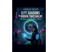 City Shadows and Hidden Thresholds