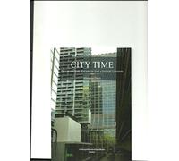 City Time - Information Poems of The City of London