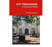 CITY TREASURERS OF WINCHESTER, VIRGINIA