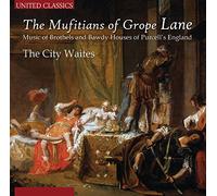 City Waites - The Musitians of Grope Lane