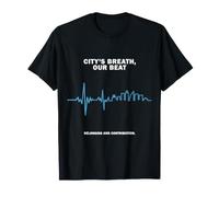 City's Breath, Our Beat Skyline Design T-Shirt
