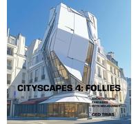 CITYSCAPES 4: FOLLIES: ARCHITECTURAL FANTASIES WITH MIDJOURNEY (COLOR VERSION)