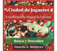 Ciudad de Jugetes: Una Búsqueda Mágica de Navidad
