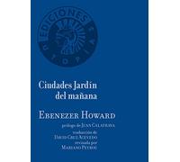 Ciudades Jardín del mañana (Utopías)