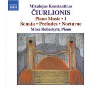 Ciurlionis, M.K. - Mikalojus Konstantinas Ciurlionis: Piano Music