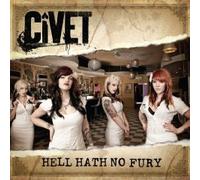 Civet - Hell Hath No Fury