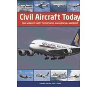 Civil Aircraft Today The World's Most Successful Commercial Aircraft