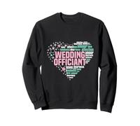 Civil Celebrant Marriage Ordained Minister Wedding Officiant Sweatshirt