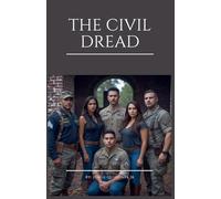 Civil Dread: 5 (Paranormal Tales)