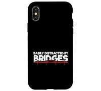 Civil Engineer Bridge Building Easily Distracted By Bridges Case for iPhone X/XS