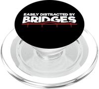 Civil Engineer Bridge Building Easily Distracted By Bridges PopSockets PopGrip for MagSafe