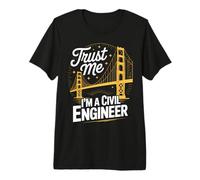Civil Engineer Trust Me I'm A Civil Engineer Bridge Premium T-Shirt