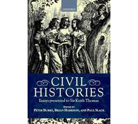 Civil Histories: Essays Presented to Sir Keith Thomas
