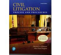 Civil Litigation: Process and Procedures