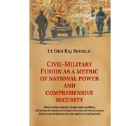 Civil-Military Fusion as a Metric of National Power and Comprehensive Security