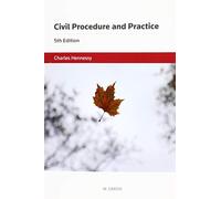 Civil Procedure and Practice