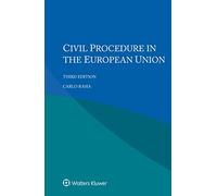 Civil Procedure in the European Union