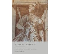 Civil Procedure: Public and Private Functions of the English Court