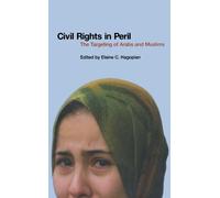 Civil Rights in Peril: The Targeting of Arabs and Muslims