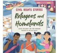 Civil Rights Stories: Refugees and Homelands