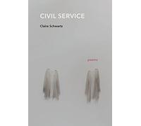 Civil Service: Poems