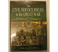 Civil Service Rifles in the Great War