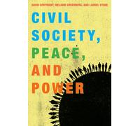Civil Society, Peace, and Power