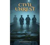 Civil Unrest