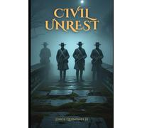 Civil Unrest: 6 (Paranormal Tales)