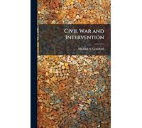 Civil War and Intervention