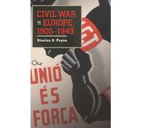 Civil War in Europe, 1905-1949