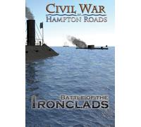 Civil War in Hampton Roads: Episode 2 - Battle of the Ironclads