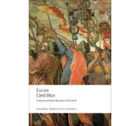 Civil War (Oxford World's Classics) by Lucan | Paperback | 2008