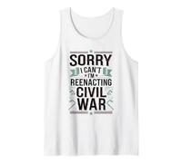 Civil War Reenactment Weekend Excuse Tank Top