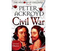 Civil War: The History of England Volume III (The History of England)