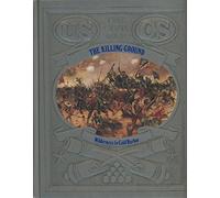 Civil War: The Killing Ground. Wilderness to Cold Harbour (The Civil War)