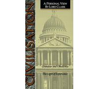 Civilisation - Grandeur and Obedience / The Light of Experience [VHS]
