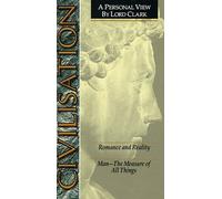 Civilisation - Romance & Reality / Man - the Measure of All Things [VHS]